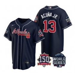 Men Atlanta Braves 13 Ronald Acuna Jr 2021 Navy World Series With 150th  Anniversary Patch Cool Base Stitched Jersey on sale,for Cheap,wholesale  from China